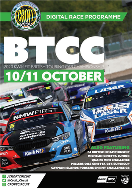 Kwik Fit British Touring Car Championship Saturday 10 - Sunday 11 October Rounds 19, 20, 21