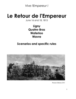 Le Retour De L'empereur June 16 and 18, 1815
