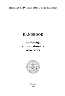 HANDBOOK for Foreign (International) Observers