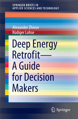 Deep Energy Retrofit— a Guide for Decision Makers