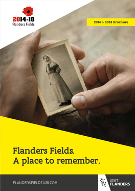 Flanders Fields. a Place to Remember