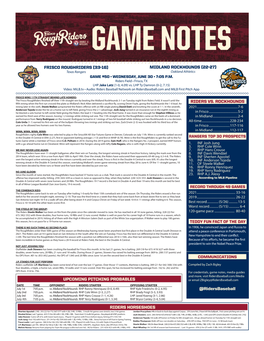 FRISCO ROUGHRIDERS (33-16) MIDLAND ROCKHOUNDS (22-27) Texas Rangers Oakland Athletics GAME #50 • WEDNESDAY, JUNE 30 • 7:05 P.M