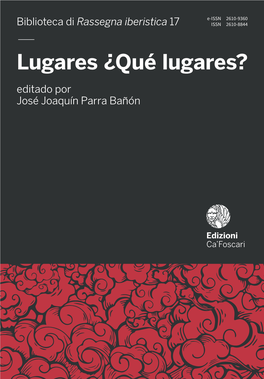 QUÉ LUGARES? PARRA BAÑÓN 17 Lugares ¿Qué Lugares?