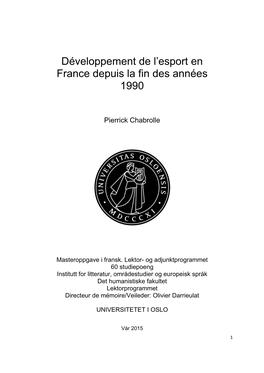 Développement De L'esport En France Depuis La Fin Des Années 1990