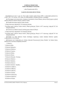 UCHWAŁA NR 84/V/2010 RADY MIEJSKIEJ W MIASTKU Z Dnia 29 Października 2010 R. W Sprawie Utworzenia Sołectwa Tursko. Na Podstaw