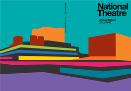 Annual Report 2012–2013 Annual Theatre National Report