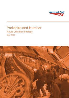 Yorkshire and Humber Route Utilisation Strategy (2009)