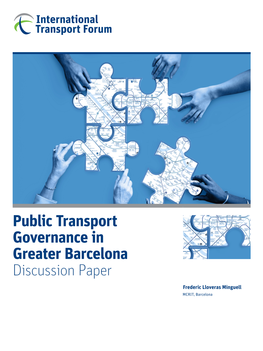 Public Transport Governance in Greater Barcelona Discussion Paper