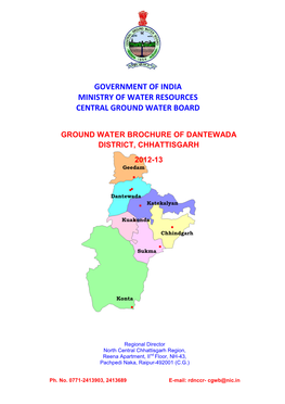 DANTEWADA DISTRICT, CHHATTISGARH 2012-13 Geedam