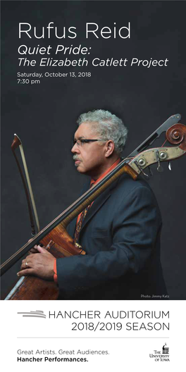 Rufus Reid Quiet Pride: the Elizabeth Catlett Project Saturday, October 13, 2018 7:30 Pm