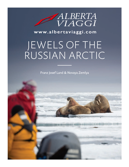 Jewels of the Russian Arctic