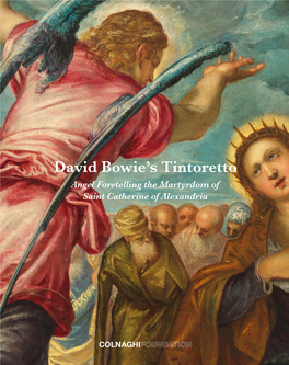 David Bowie's Tintoretto Photographic Credits Madrid © Real Academia De Bellas Artes De San Fernando: Fig