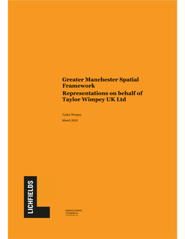 Greater Manchester Spatial Framework Representations on Behalf of Taylor Wimpey UK Ltd