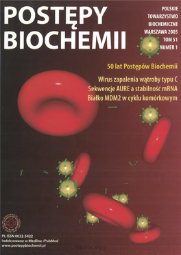 50 Lat Postępów Biochemii Wirus Zapalenia Wątroby Typu C Sekwencje AURE a Stabilność Mrna Białko MDM2 W Cyklu Komórkowym
