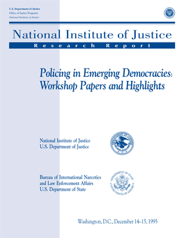 Policing in Emerging Democracies: Workshop Papers and Highlights