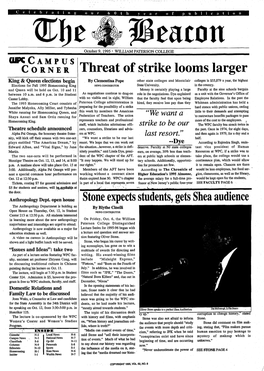 Threat of Strike Looms Larger Stone Expects Students, Gets Shea Audience