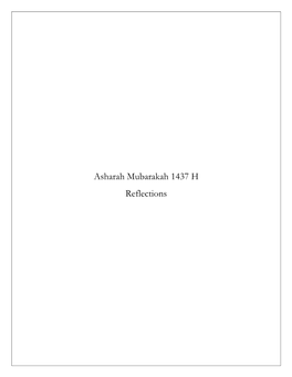 Asharah Mubarakah 1437 H Reflections