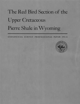 The Red Bird Section of the Upper Cretaceous Pierre Shale in Wyoming