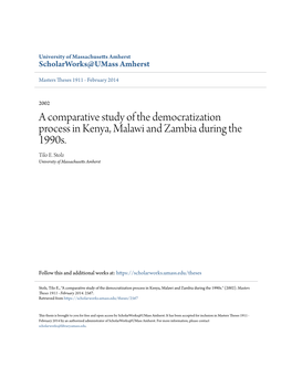 A Comparative Study of the Democratization Process in Kenya, Malawi and Zambia During the 1990S