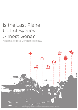 Is the Last Plane out of Sydney Almost Gone? Aviation & Regional Development in NSW