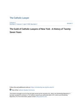 The Guild of Catholic Lawyers of New York - a History of Twenty- Seven Years