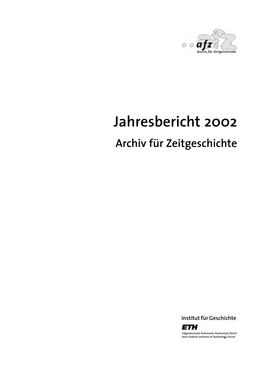 Jahresbericht 2002 Archiv Für Zeitgeschichte