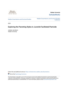 Exploring the Parenting Styles in Juvenile-Facilitated Parricide