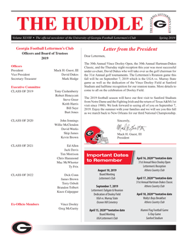 THE HUDDLE Volume XLVIII • the Official Newsletter of the University of Georgia Football Lettermen’S Club Spring 2019