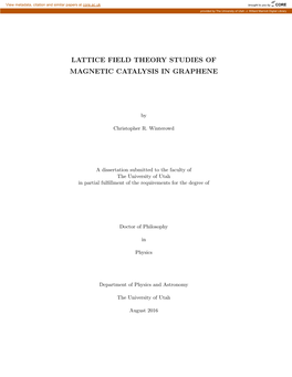 Lattice Field Theory Studies of Magnetic Catalysis in Graphene