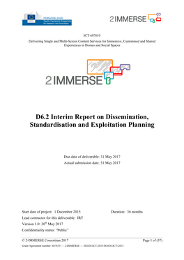 D6.2 Interim Report on Dissemination, Standardisation and Exploitation Planning