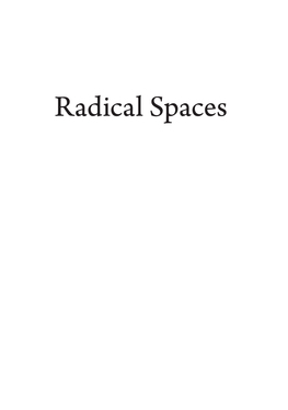 Radical Spaces: Venues of Popular Politics in London, 1790–C. 1845