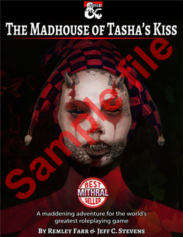 The Madhouse of Tasha's Kiss