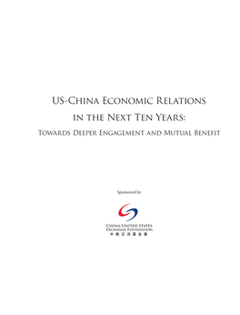 US-China Economic Relations in the Next Ten Years