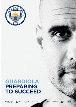 Guardiola: Preparing to Succeed