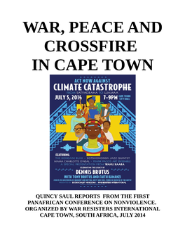 War, Peace and Crossfire in Cape Town