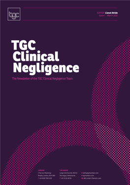 TGC Clinical Negligence the Newsletter of the TGC Clinical Negligence Team