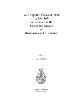 Latin Imperial Laws and Letters (AD 306-565)