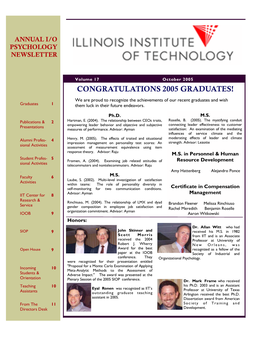 CONGRATULATIONS 2005 GRADUATES! We Are Proud to Recognize the Achievements of Our Recent Graduates and Wish Graduates 1 Them Luck in Their Future Endeavors