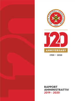 Rapport Amministrattiv 2019-2020 Amministrattiv Rapport Association Football Malta