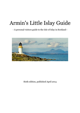 Armin's Little Islay Guide