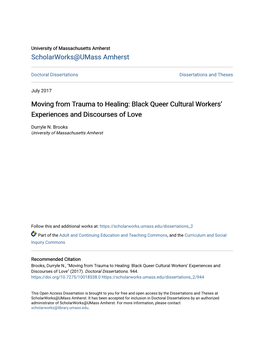 Moving from Trauma to Healing: Black Queer Cultural Workers’ Experiences and Discourses of Love