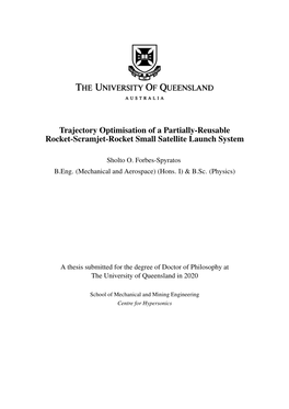 Trajectory Optimisation of a Partially-Reusable Rocket-Scramjet-Rocket Small Satellite Launch System