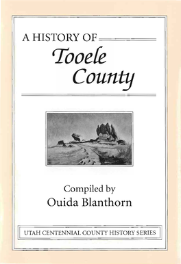 A History of Tooele County, Utah Centennial County History Series