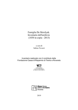 Famiglia De Merzlyak. Inventario Dell'archivio (1830 in Copia - 2013)