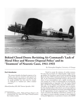 Lack of Moral Fiber and Waverer Disposal Policy’ and Its ‘Treatment’ of Neurotic Cases, 1941-1945 by Christopher Kingdon, University of Chicago