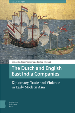 The Dutch and English East India Companies India East English and Dutch The