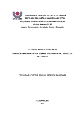 Universidade Estadual Do Oeste Do Paraná Centro De Educação, Comunicação E Artes