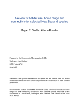 A Review of Habitat Use, Home Range, and Connectivity for NZ Species