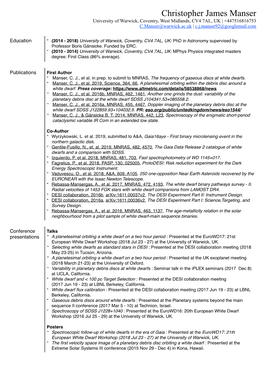 Christopher James Manser University of Warwick, Coventry, West Midlands, CV4 7AL, UK | +447516816753 C.Manser@Warwick.Ac.Uk | C.J.Manser92@Googlemail.Com