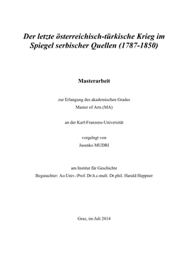 Der Letzte Österreichisch-Türkische Krieg Im Spiegel Serbischer Quellen (1787-1850)